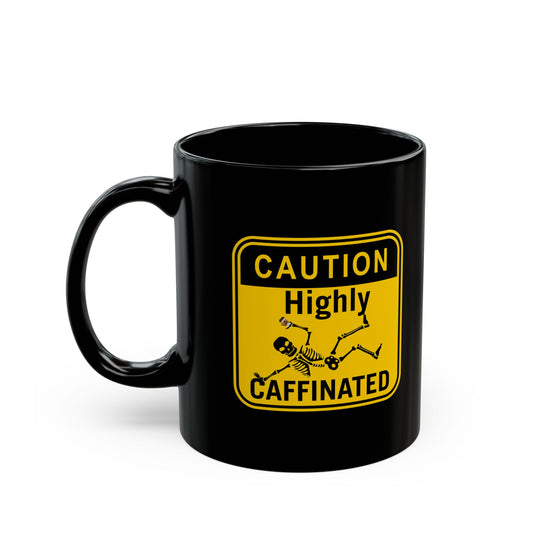 Funny Coffee Cup 11oz 15oz Caution: Caffeine Contents Black Mug, Funny Coffee Cup, Gift for Coffee Lovers, Office Mug, Unique Drinkware