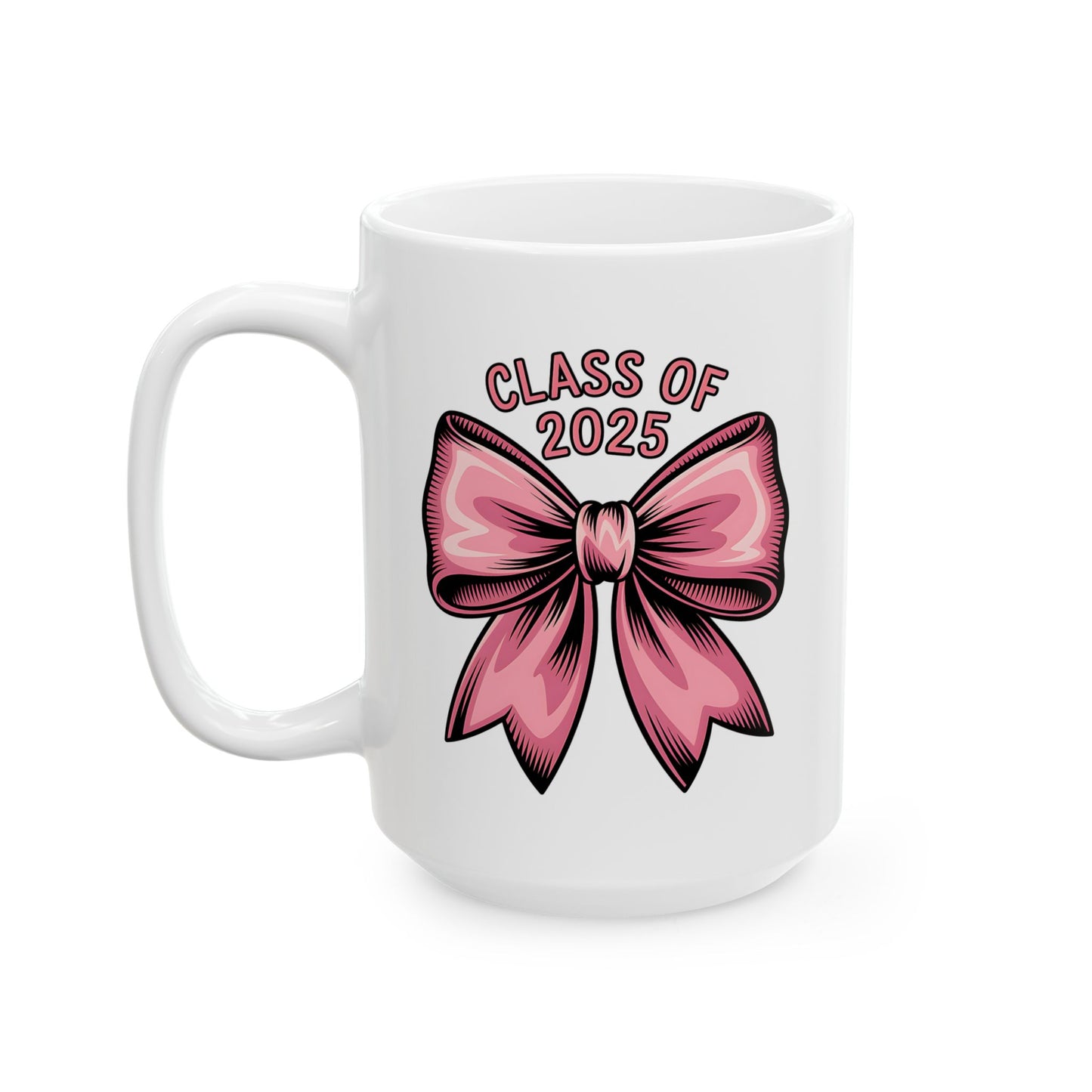 Class of 2025 Coffee Mug Gift for High School Her Graduation Gift for Her College Graduation Gift for Graduate
