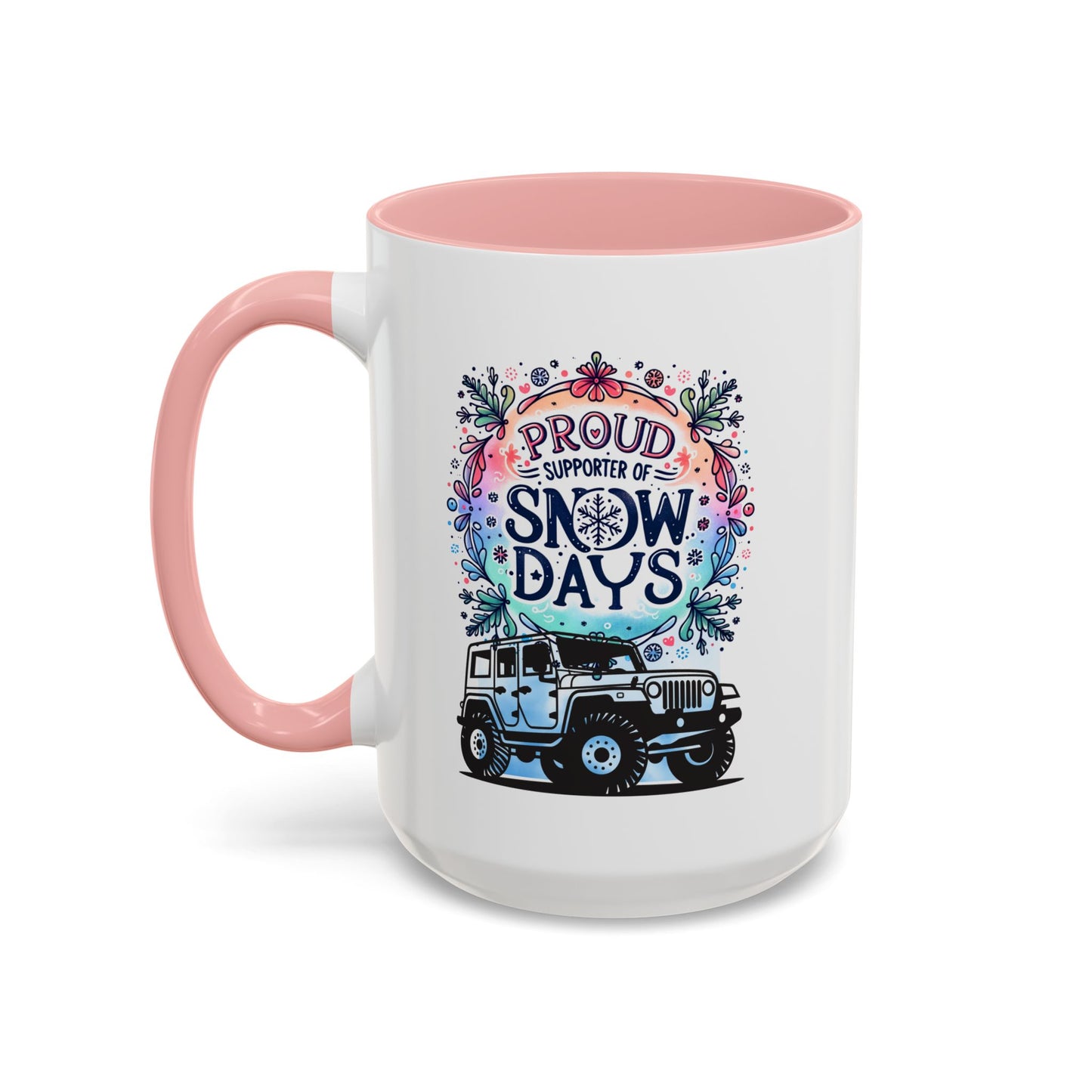 JEEP Coffee Mug Proud Supporter of Snow Days Jeep Coffee Mug, Accent Mug for Jeep Lovers, Winter Beverage Cup, Holiday Gift Idea, Fun Travel Mug