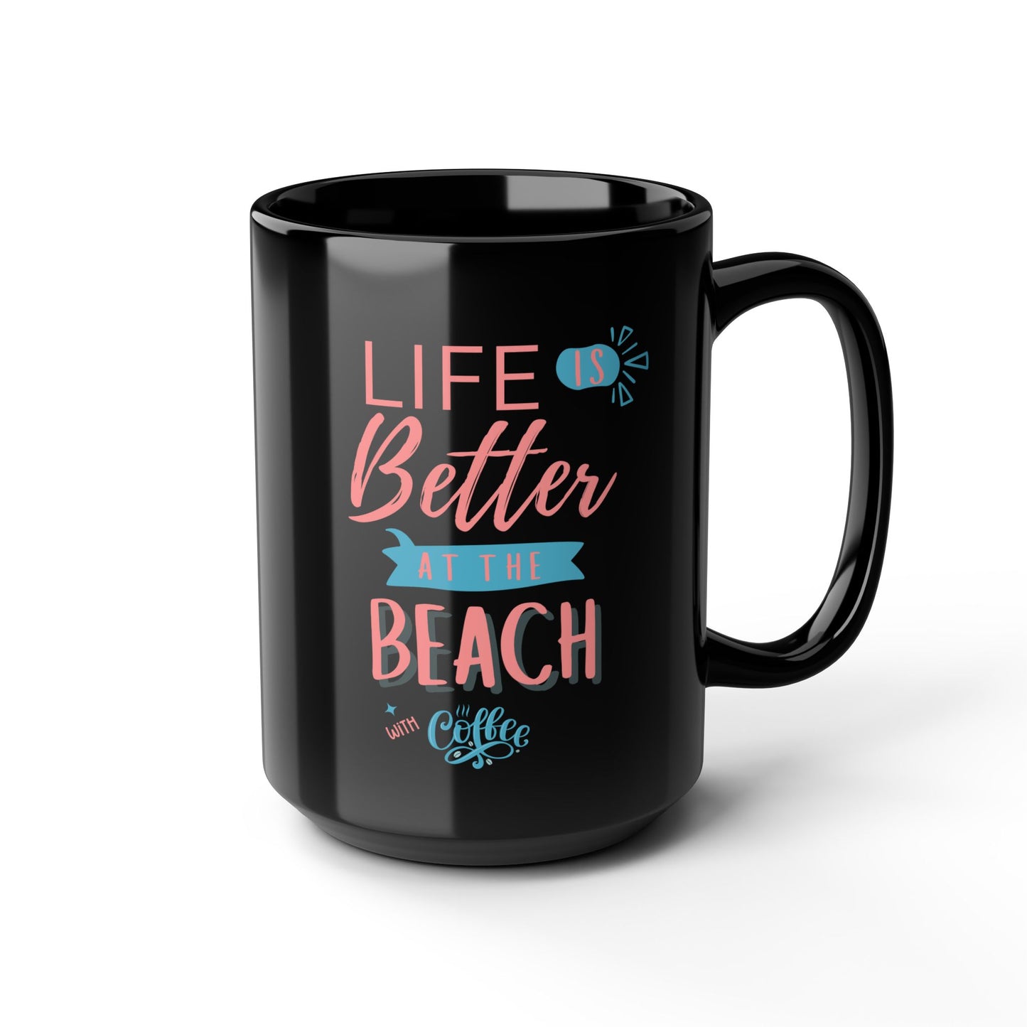 Beach Life 15oz Black Coffee Mug Perfect Gift for Beach Lovers Summer Vibes Coffee Lovers Relaxation Home & Kitchen Decor