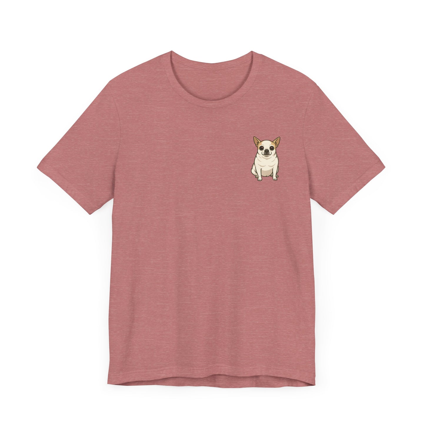 Best Dog Mom Ever Chihuahua Tee, Dog Lover Gift, Pet Owner Shirt, Animal Lover Apparel, Mother's Day Gift, Birthday Gift
