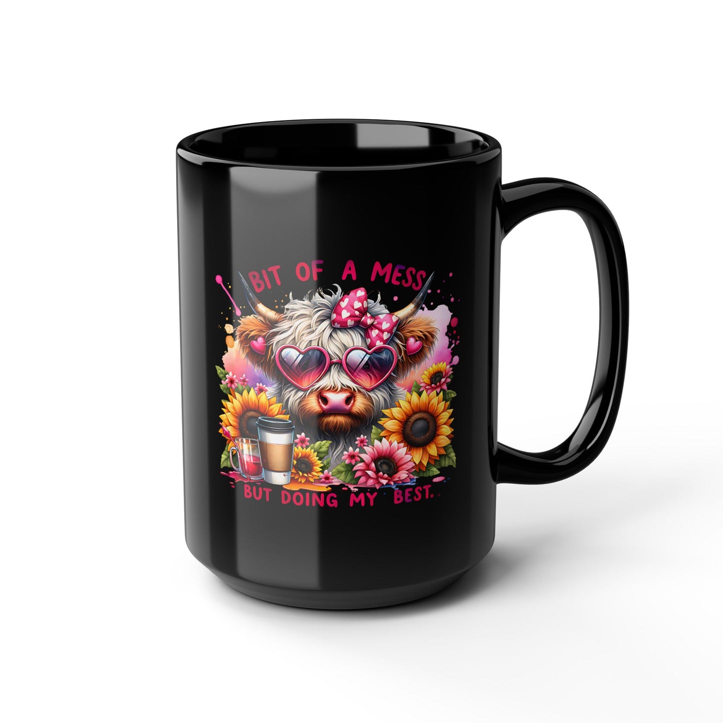 Highland Cow Cute Coffee Mug Bit of a Mess but Doing My Best Highland Cow 15 oz Black Coffee Mug