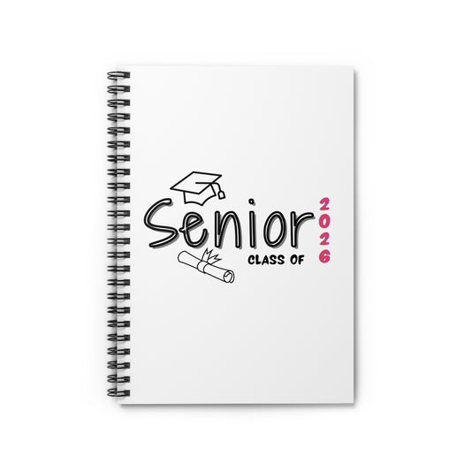 Senior Class of 2026 Spiral Notebook, Graduation Gift, Student Journal, School Supplies, Personalized Notebook, High School Graduation