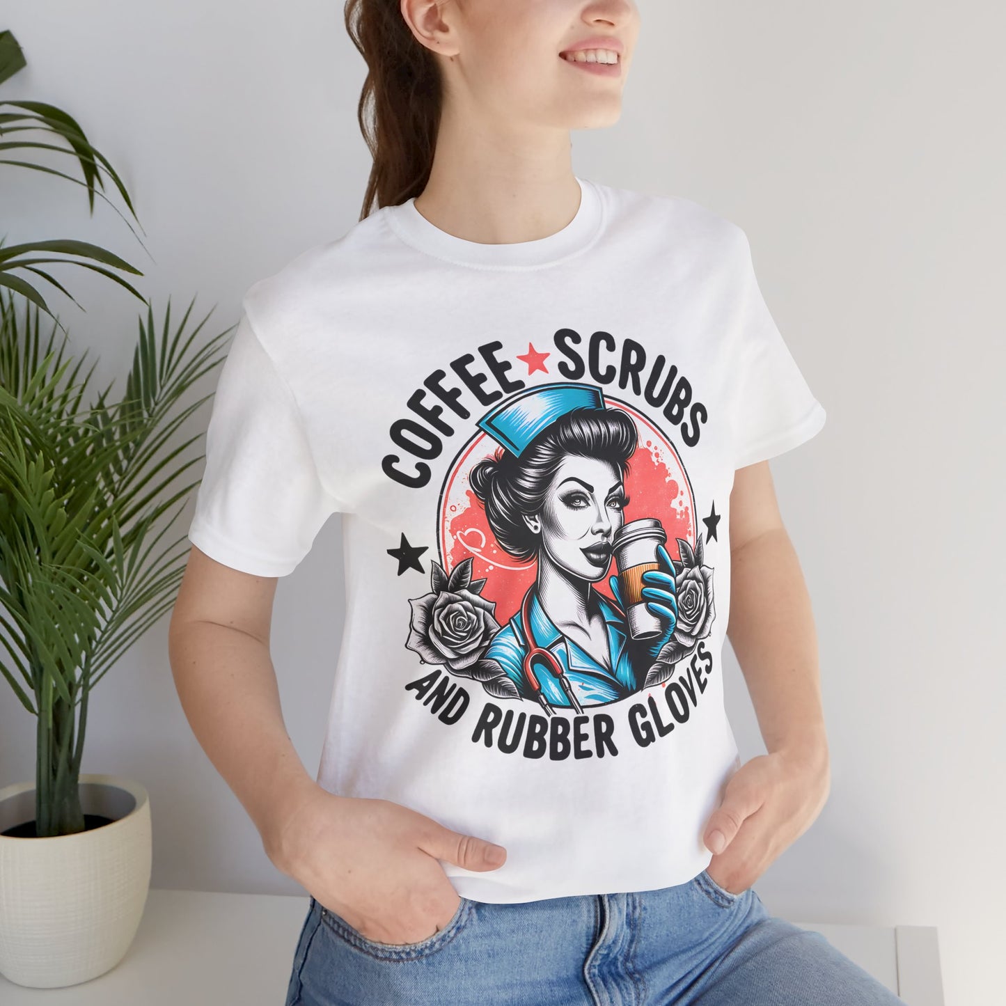 Coffee Scrubs and Rubber Gloves Bella Canvas Tee Fun Medical Profession Shirt, Gift for Nurses, Healthcare Workers, Birthday, Medical Humor