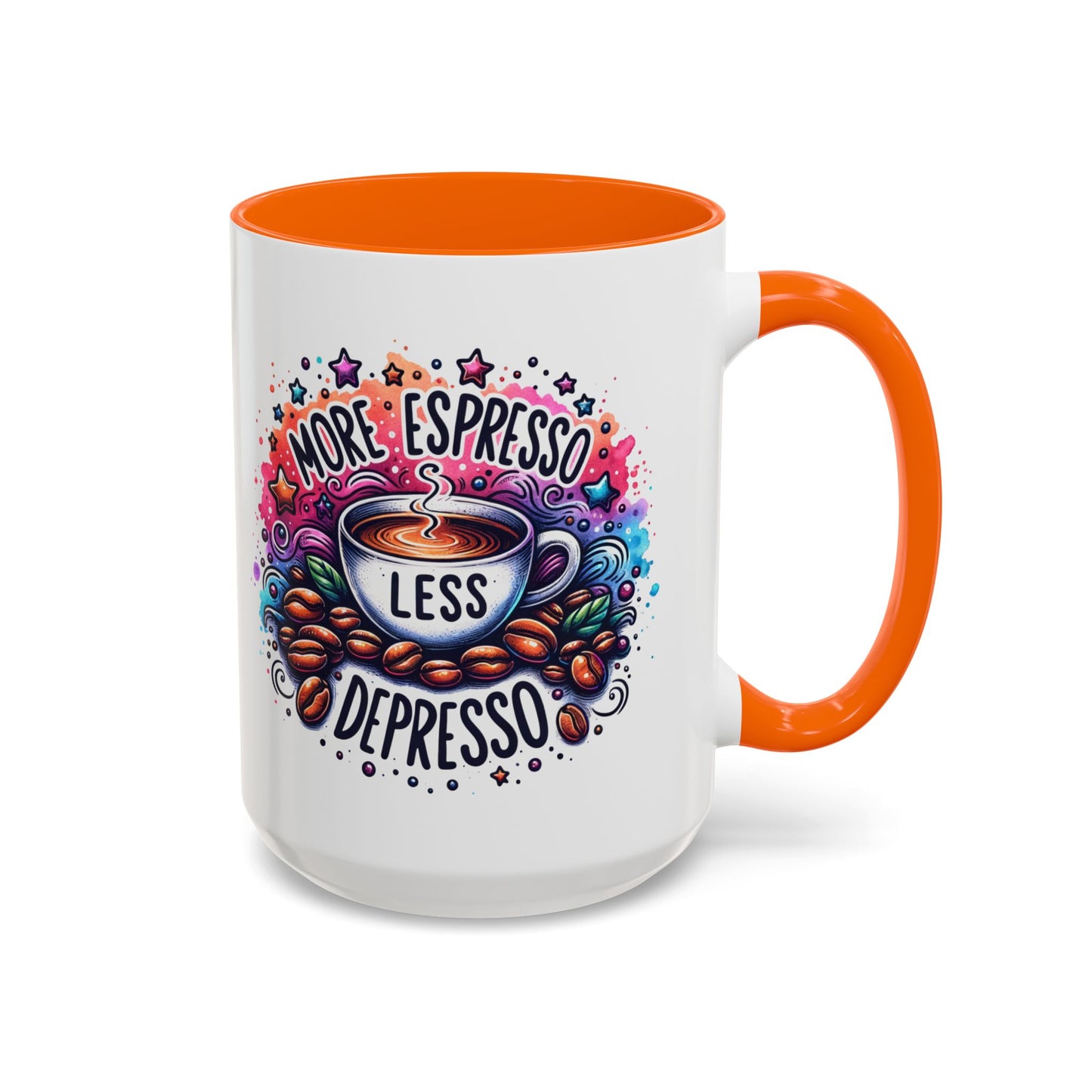 Cute Coffee Mug More Expresso Less Depresso 11 oz and 15 oz Mug with Accent Colors