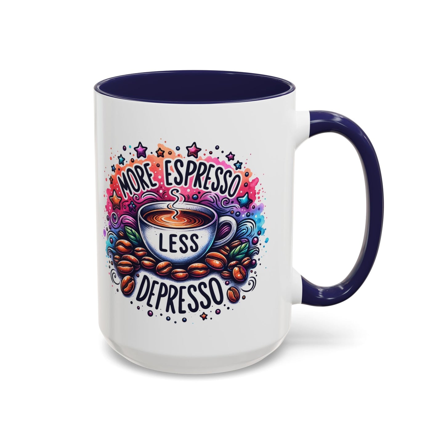 Cute Coffee Mug More Expresso Less Depresso 11 oz and 15 oz Mug with Accent Colors