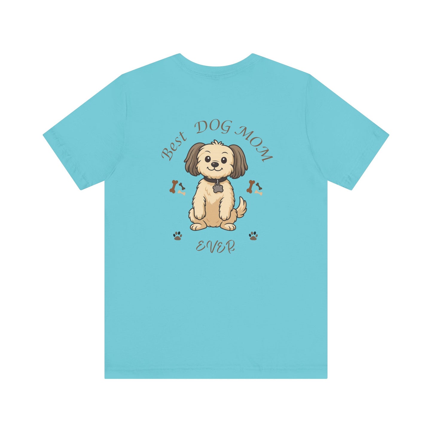 Best Dog Mom Ever Chihuahua T-Shirt Gift for Mom Gift for Sister Gift for Wife