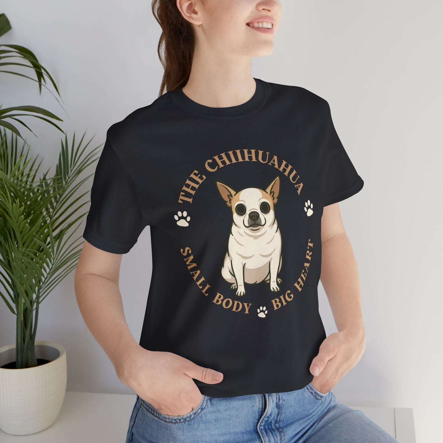 Chihuahua Lover Tee - Small Body Big Heart Unisex Short Sleeve T-Shirt
