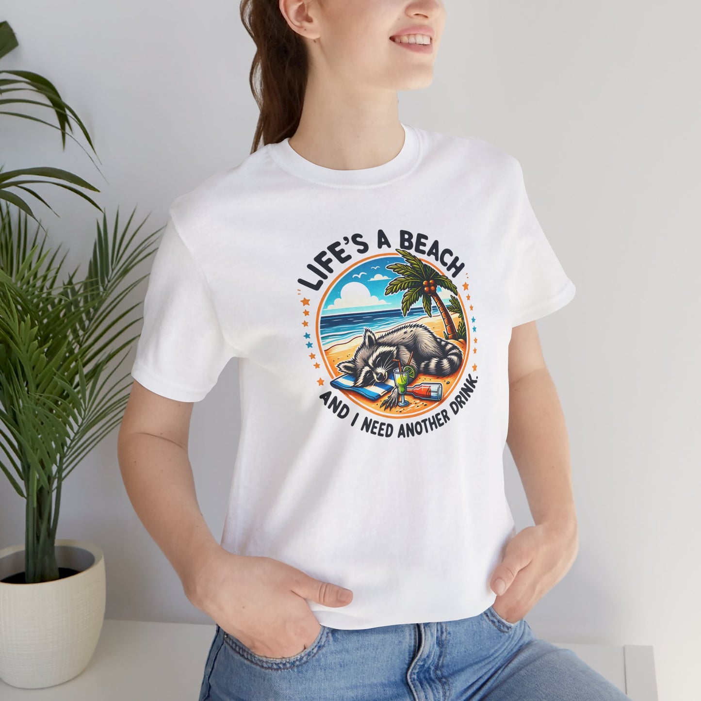 Life's a Beach and I Need Another Drink T-Shirt Gift for Her Beach Day Gift for Her Vacation T-Shirt Gift for Beach Lovers