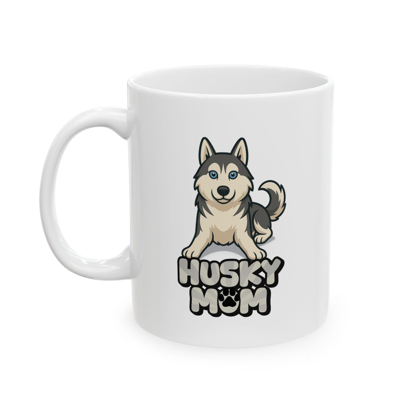 Husky Mom Ceramic Mug 11oz 15oz - Perfect for Cozy Mornings, Gifts, Home Decor, Coffee Lovers, Holiday Cheer