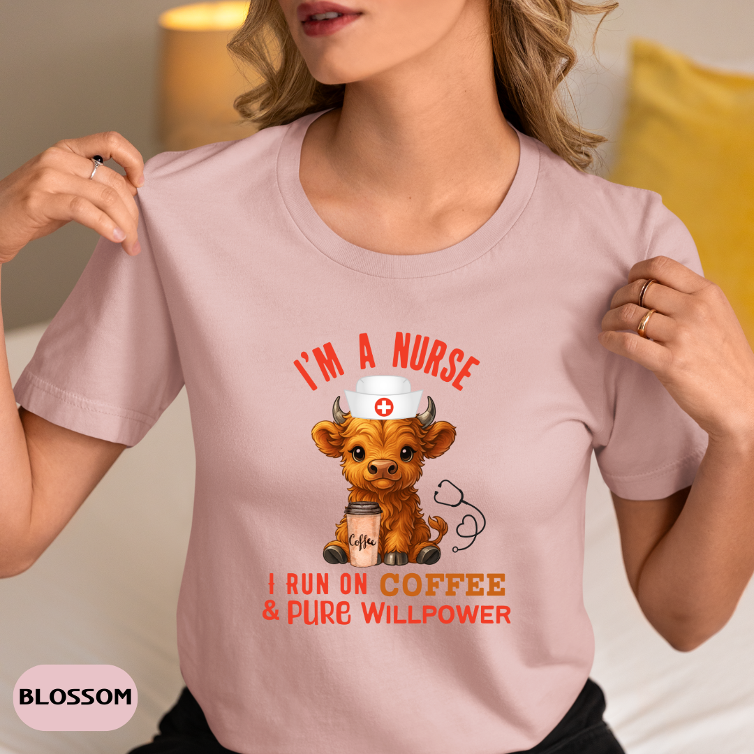 Comfort Colors Highland Cow Nurse T-Shirt I Run on Coffee & Pure Willpower