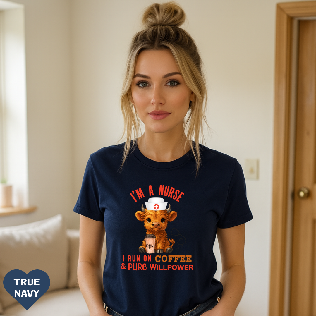 Comfort Colors Highland Cow Nurse T-Shirt I Run on Coffee & Pure Willpower