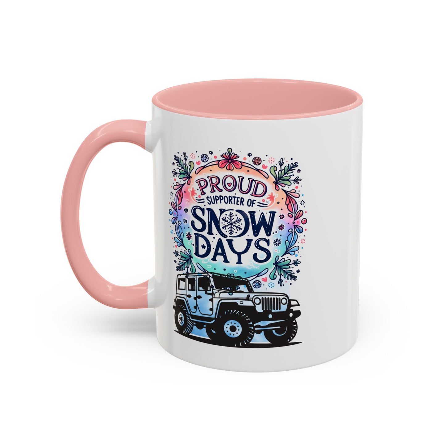 JEEP Coffee Mug Proud Supporter of Snow Days Jeep Coffee Mug, Accent Mug for Jeep Lovers, Winter Beverage Cup, Holiday Gift Idea, Fun Travel Mug