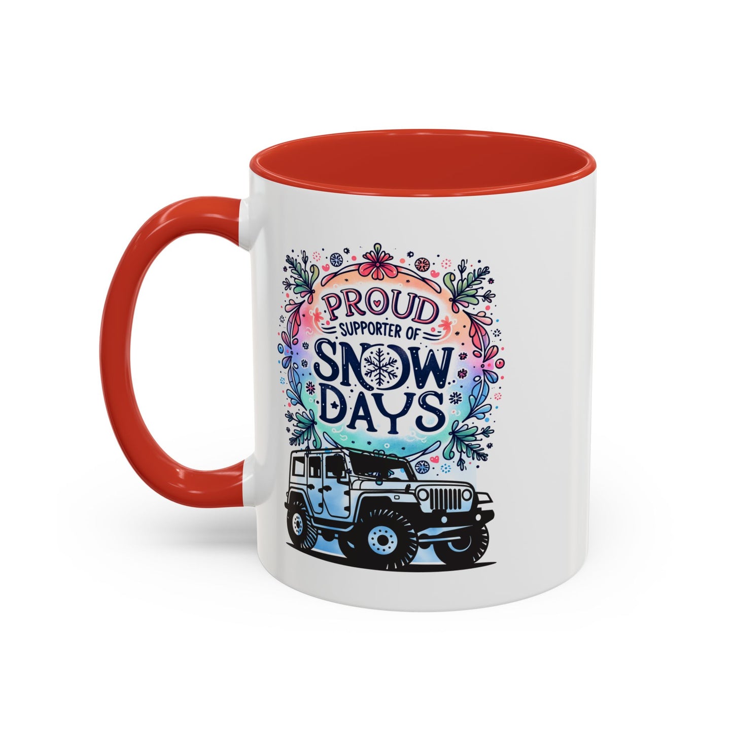 JEEP Coffee Mug Proud Supporter of Snow Days Jeep Coffee Mug, Accent Mug for Jeep Lovers, Winter Beverage Cup, Holiday Gift Idea, Fun Travel Mug