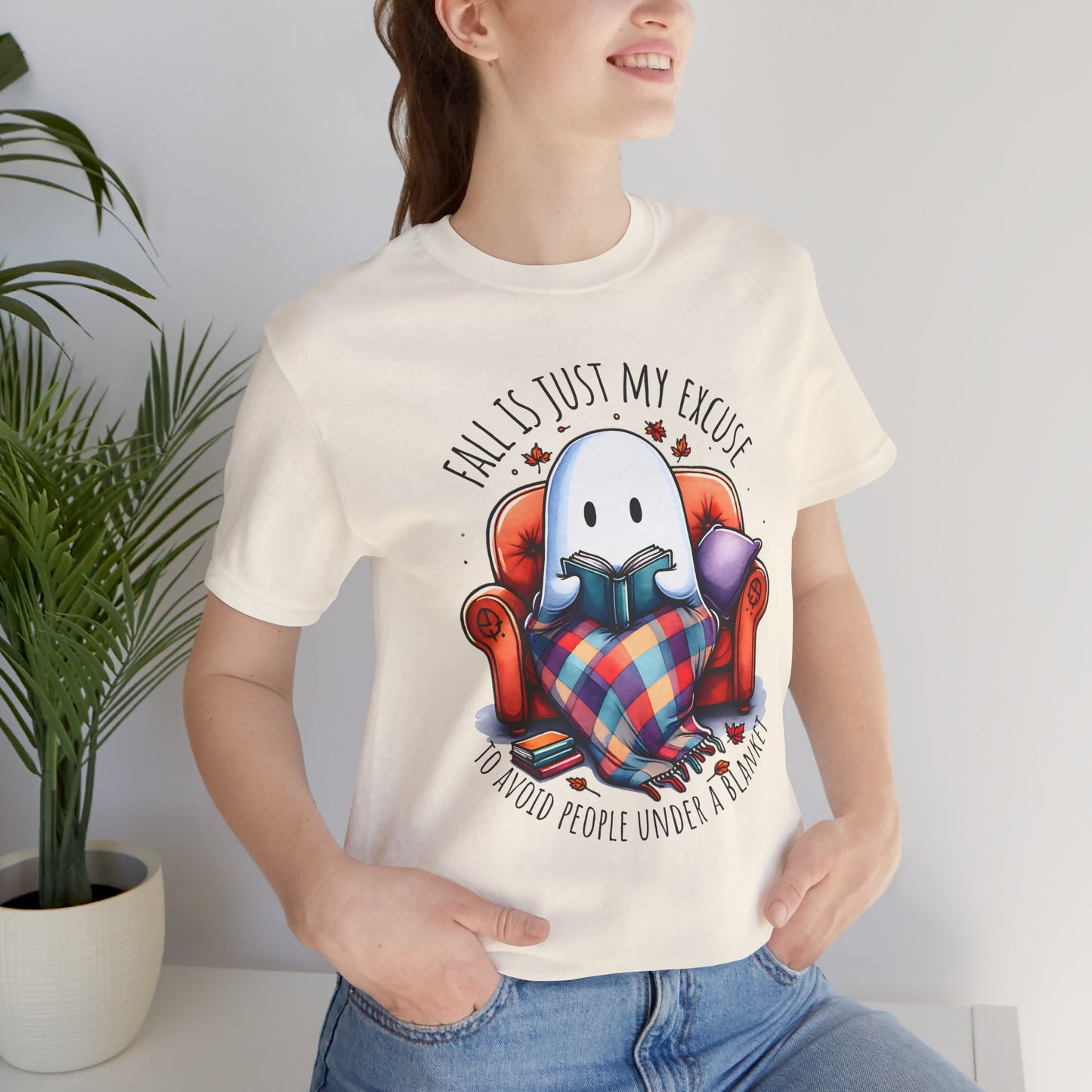 Fall is Just My Excuse to Avoid People T-Shirt Cozy Ghost Fall Tee, Perfect for Fall Nights, Halloween Spirit, Relaxing Home Vibes, Unisex Tee, Gift for Book Lovers, Ghost Lovers