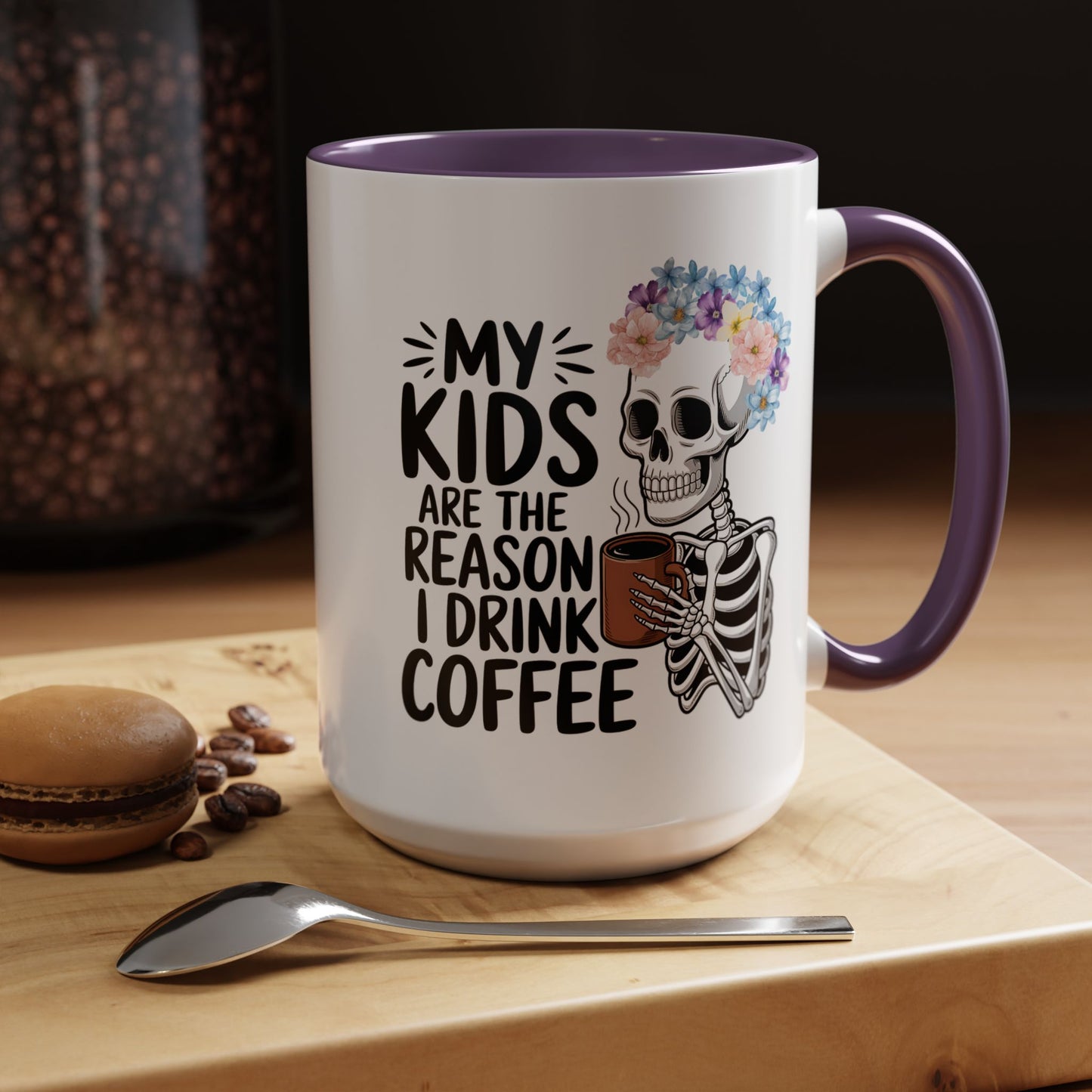 Floral Skeleton Mom Mug 11 oz 15 oz Funny Mom Life Coffee Mug Graphic My Kids Are The Reason I Drink Coffee Colorful Flower Crown Skull Coffee Cup
