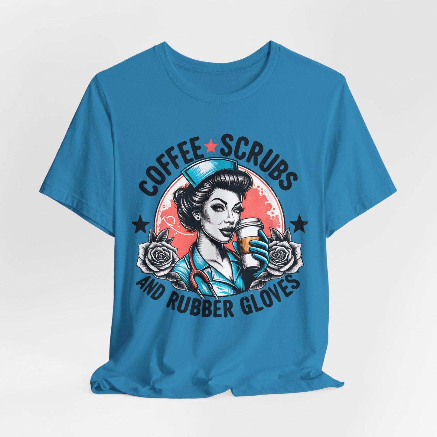 Coffee Scrubs and Rubber Gloves Bella Canvas Tee Fun Medical Profession Shirt, Gift for Nurses, Healthcare Workers, Birthday, Medical Humor
