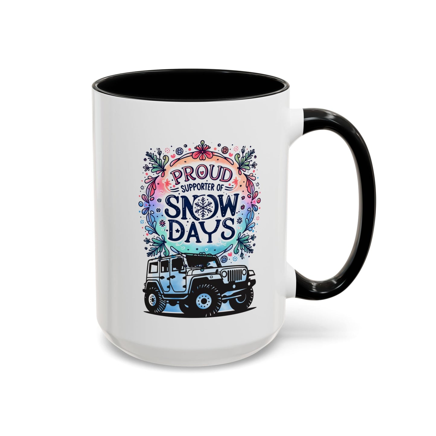 JEEP Coffee Mug Proud Supporter of Snow Days Jeep Coffee Mug, Accent Mug for Jeep Lovers, Winter Beverage Cup, Holiday Gift Idea, Fun Travel Mug