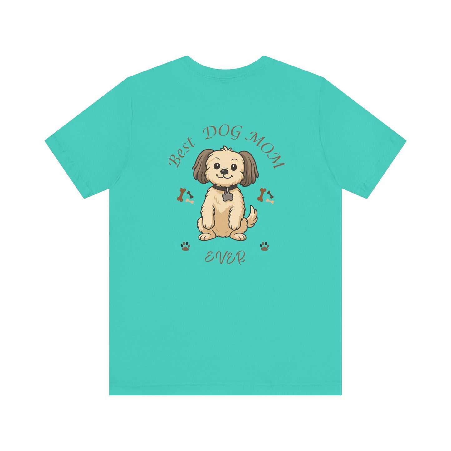 Best Dog Mom Ever Chihuahua T-Shirt Gift for Mom Gift for Sister Gift for Wife