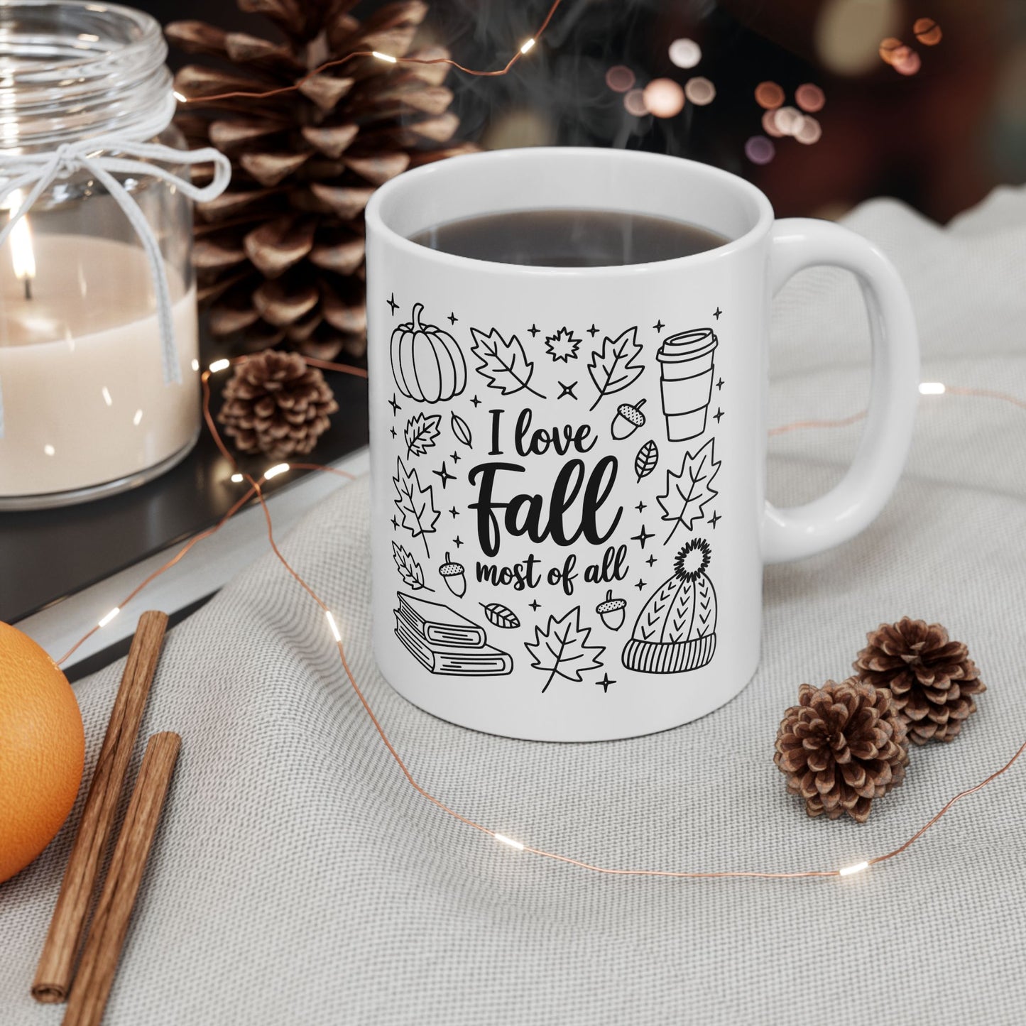 I Love Fall Most of All Mug 11oz 15oz Fall-Themed Ceramic Mug Cozy Coffee Cup for Autumn Lovers Perfect Gift for Tea and Coffee Enthusiasts