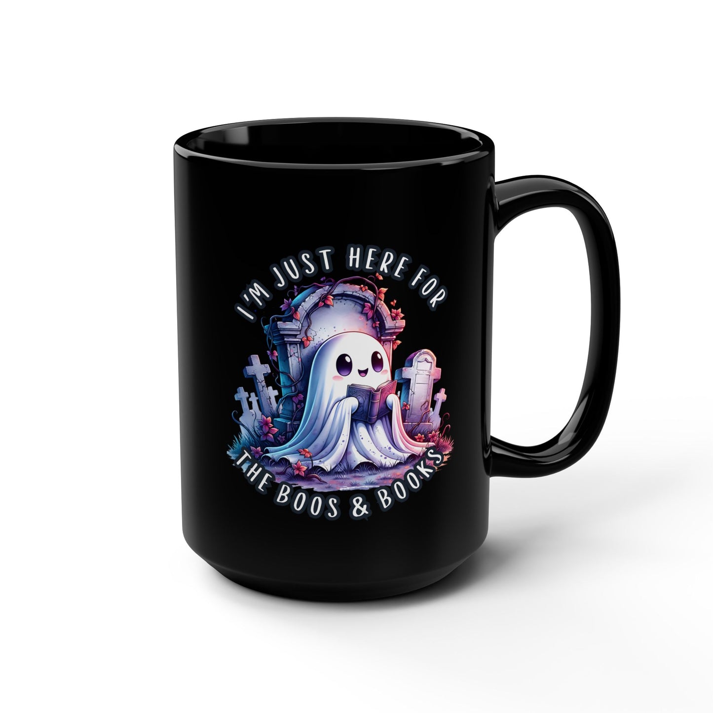 Cute Ghost Mug I'm Just Here for the Boos and Books Cemetery Ghost Mug Black 15 oz, Spooky Coffee Cup, Perfect Gift for Book Lovers, Ghost Lovers, and Halloween Enthusiasts