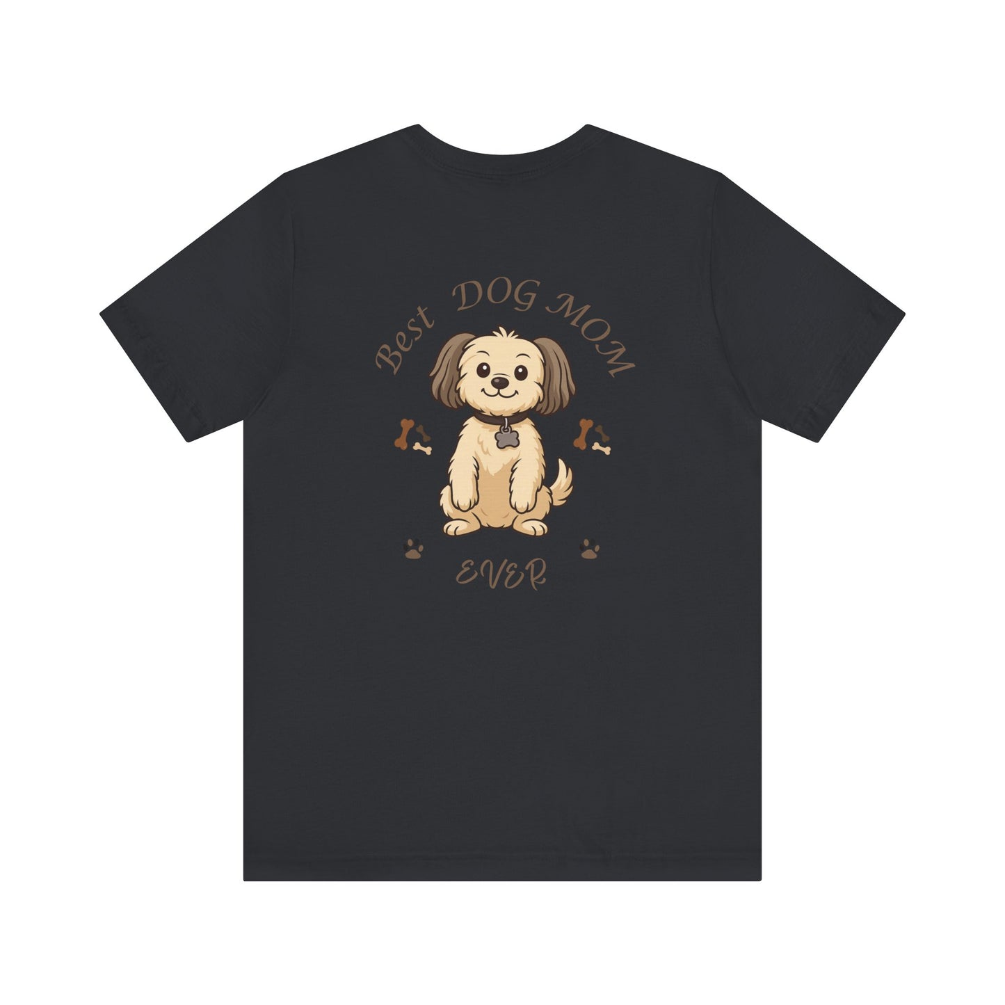 Best Dog Mom Ever Chihuahua T-Shirt Gift for Mom Gift for Sister Gift for Wife