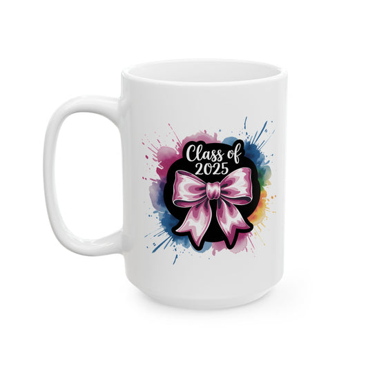 Class of 2025 Ceramic Mug Gift for Graduation Gift for Her High School Graduation Gift for Her College Graduation