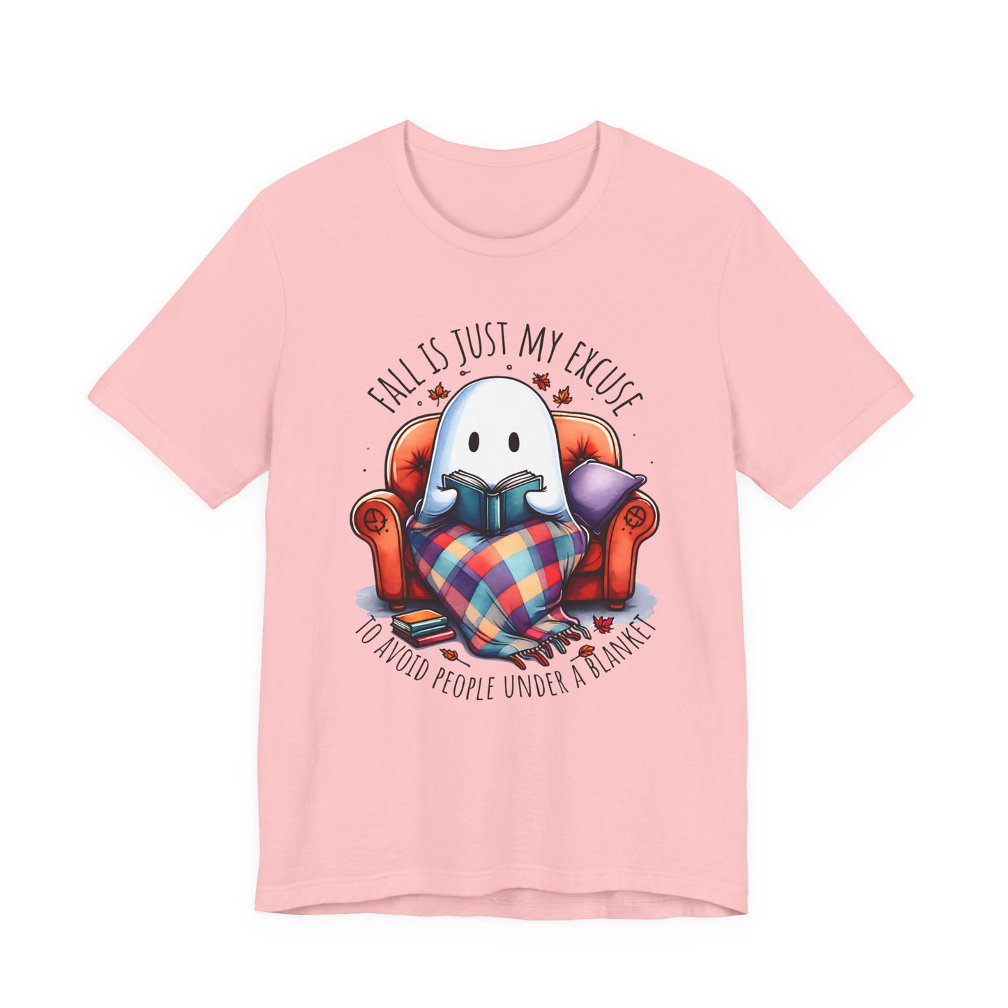 Fall is Just My Excuse to Avoid People T-Shirt Cozy Ghost Fall Tee, Perfect for Fall Nights, Halloween Spirit, Relaxing Home Vibes, Unisex Tee, Gift for Book Lovers, Ghost Lovers