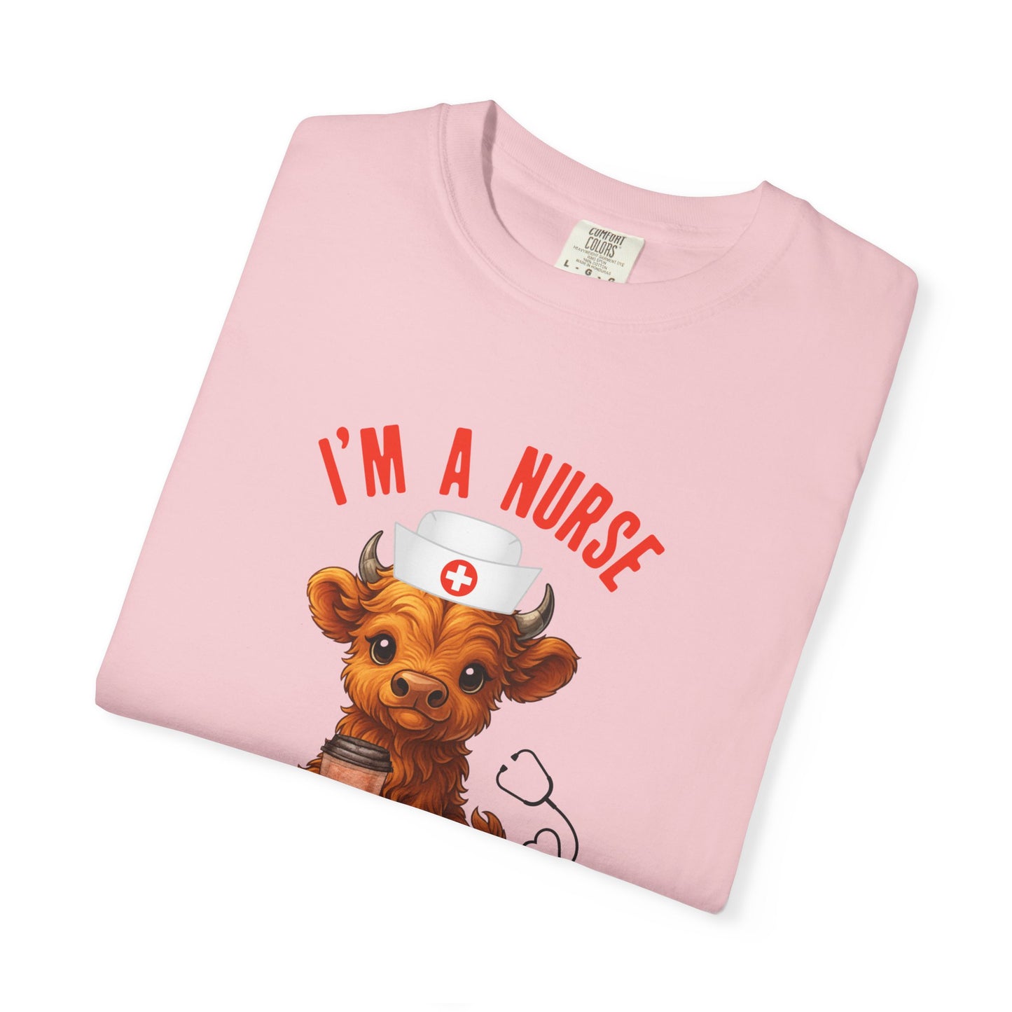 Comfort Colors Highland Cow Nurse T-Shirt I Run on Coffee & Pure Willpower