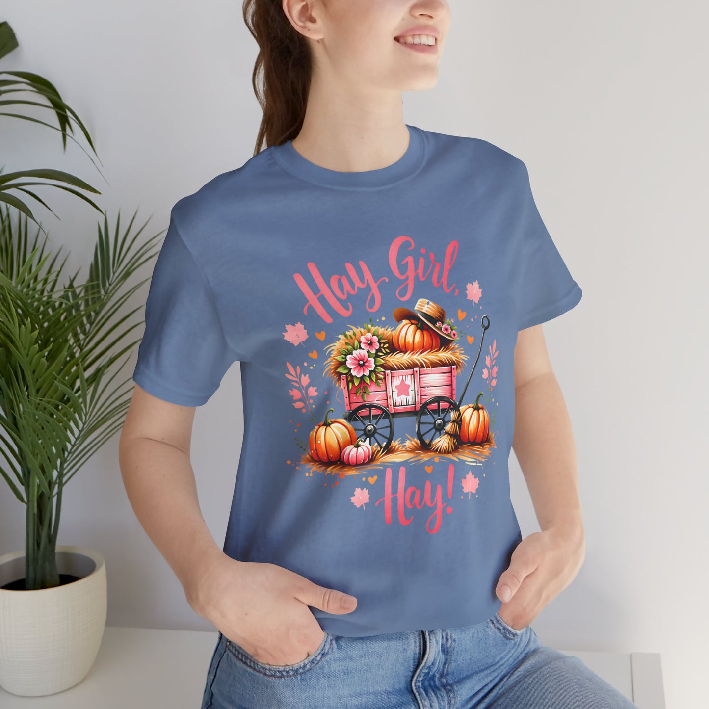 Hay Girl Hay T-Shirt Cute Fall Tee Autumn Fashion Halloween Thanksgiving Hay Girl Hay Shirt