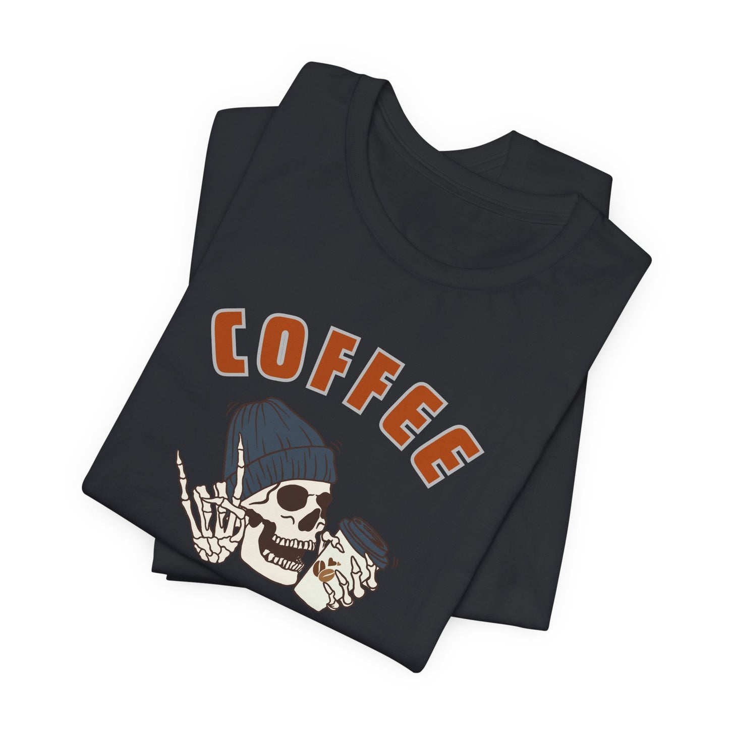Cute Skeleton T-Shirt Coffee Before Talkie Skull Tee - Unisex Jersey Short Sleeve Shirt, Funny Coffee Lover Gift, Casual Wear, Relaxed Fit, Gift for Friends