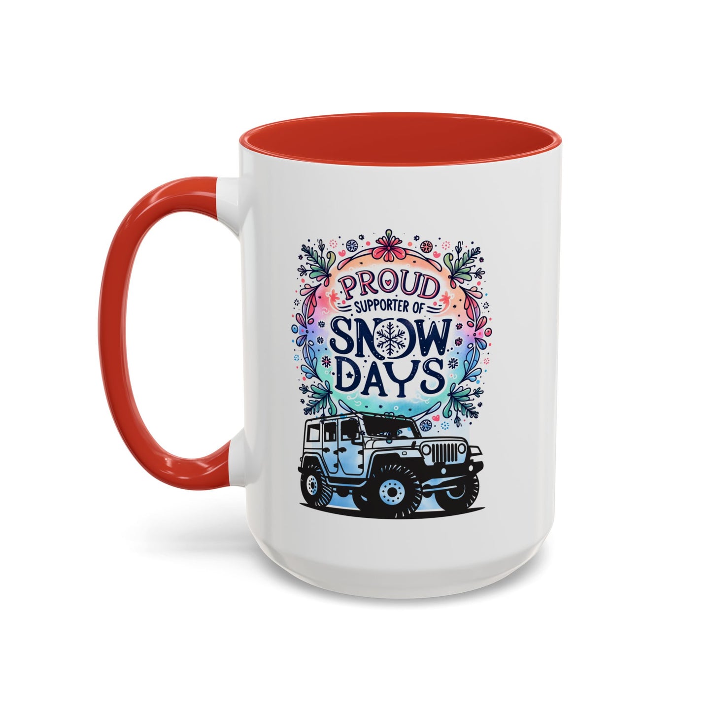 JEEP Coffee Mug Proud Supporter of Snow Days Jeep Coffee Mug, Accent Mug for Jeep Lovers, Winter Beverage Cup, Holiday Gift Idea, Fun Travel Mug