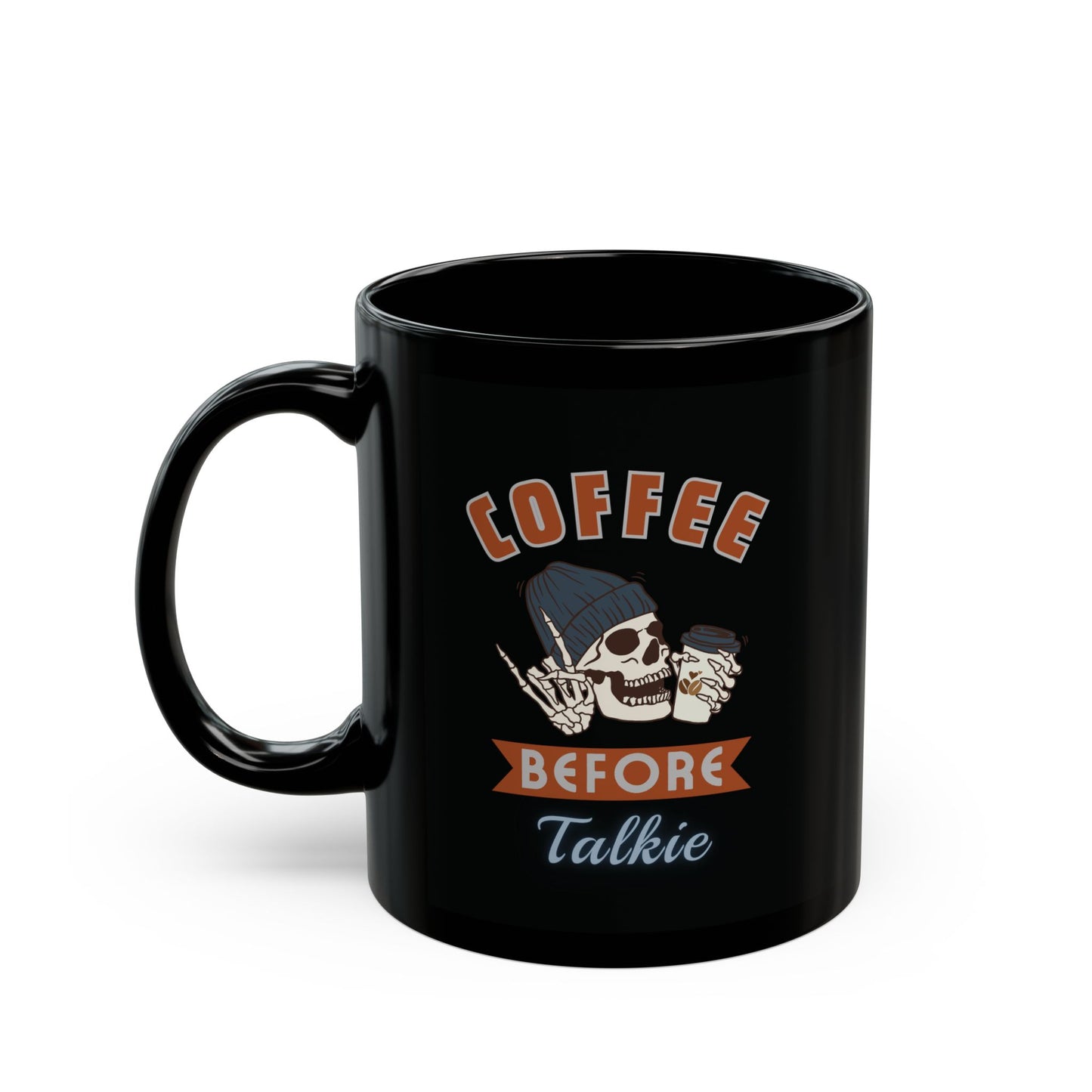 Skeleton Coffee Mug 11oz 15 oz Coffee Before Talkie Skull Mug - Perfect Gift for Coffee Lovers, Halloween Decor, Personalized Cup, Unique Kitchenware, Funny Gift