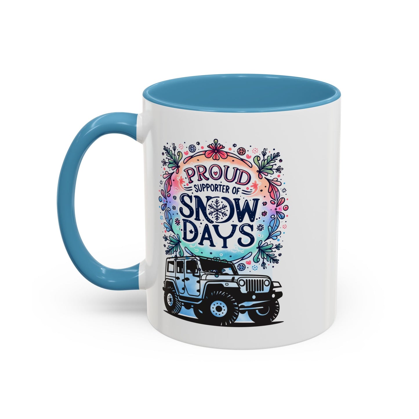 JEEP Coffee Mug Proud Supporter of Snow Days Jeep Coffee Mug, Accent Mug for Jeep Lovers, Winter Beverage Cup, Holiday Gift Idea, Fun Travel Mug
