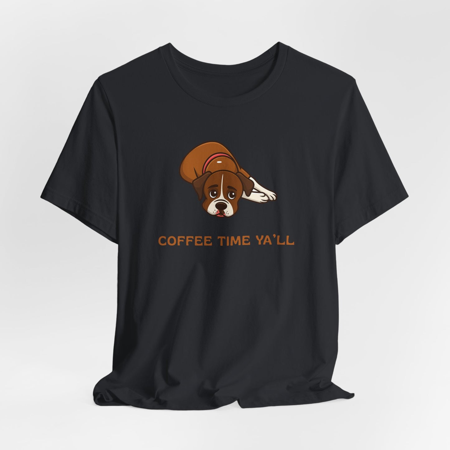 Boxer Dog Mom Gift for Her Boxer Dog Dad Funny T-Shirt Gift Coffee Time Y'all