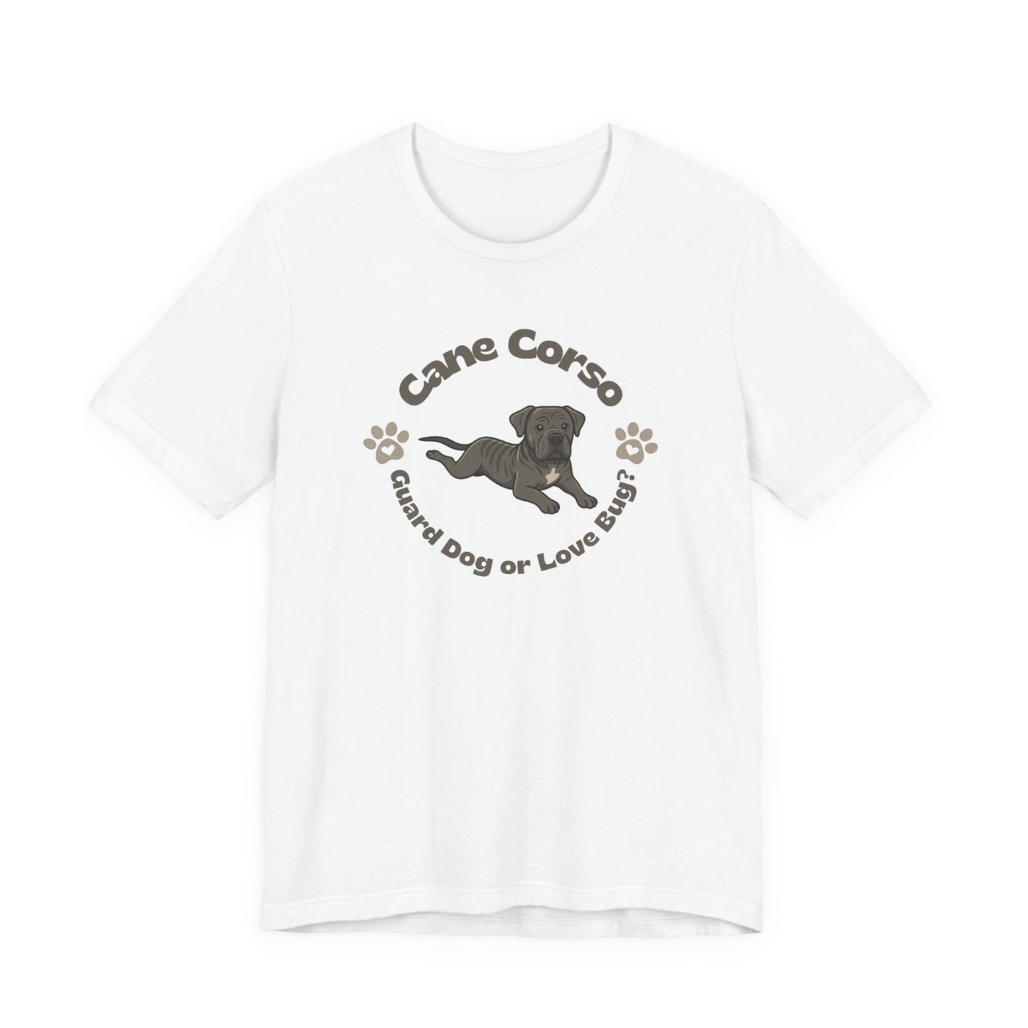 Cane Corso Lover Tee Dog Lover Gift for Dog Mom T-Shirt Gift for Dog Dad Shirt for Cane Corso Puppy