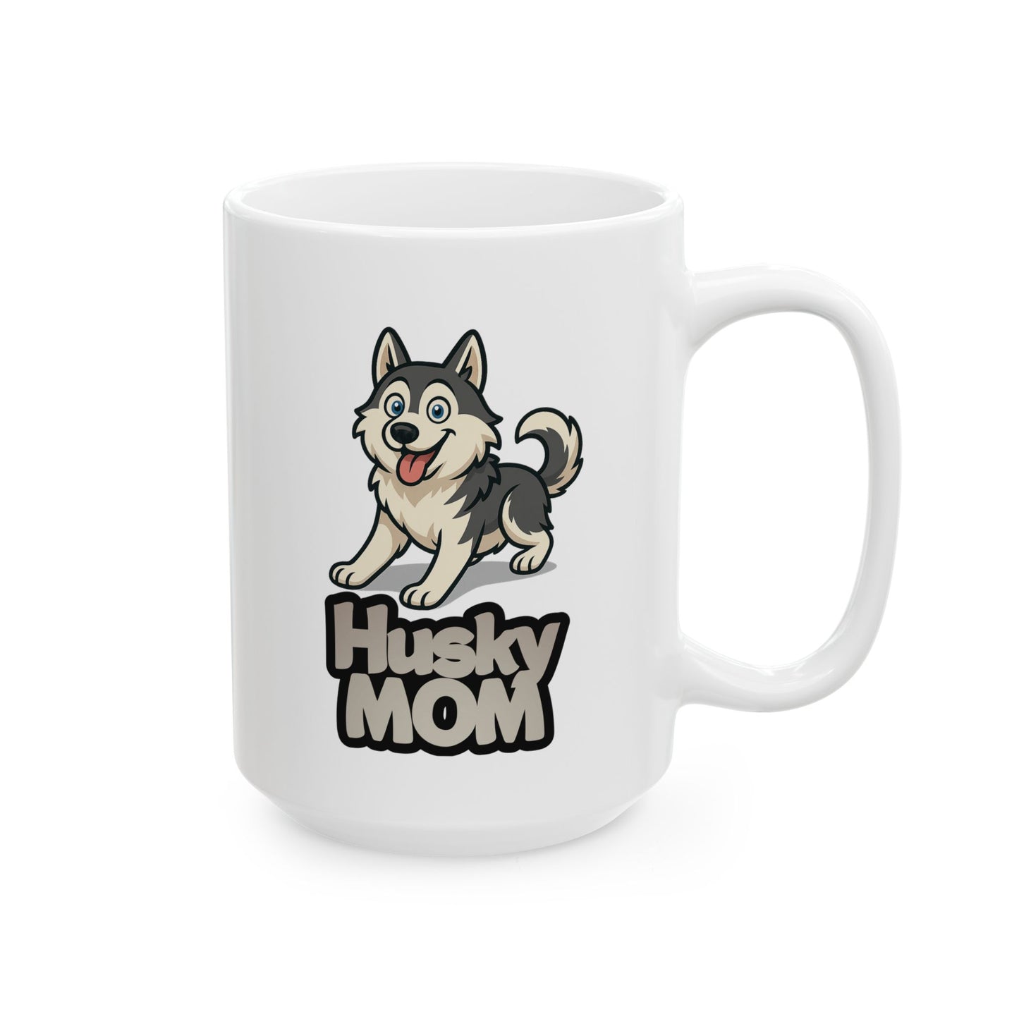 Husky Mom Ceramic Mug 11oz 15oz Cute Husky Coffee Cup Gift for Dog Lovers Pet Owner Mug Home Office Drinkware