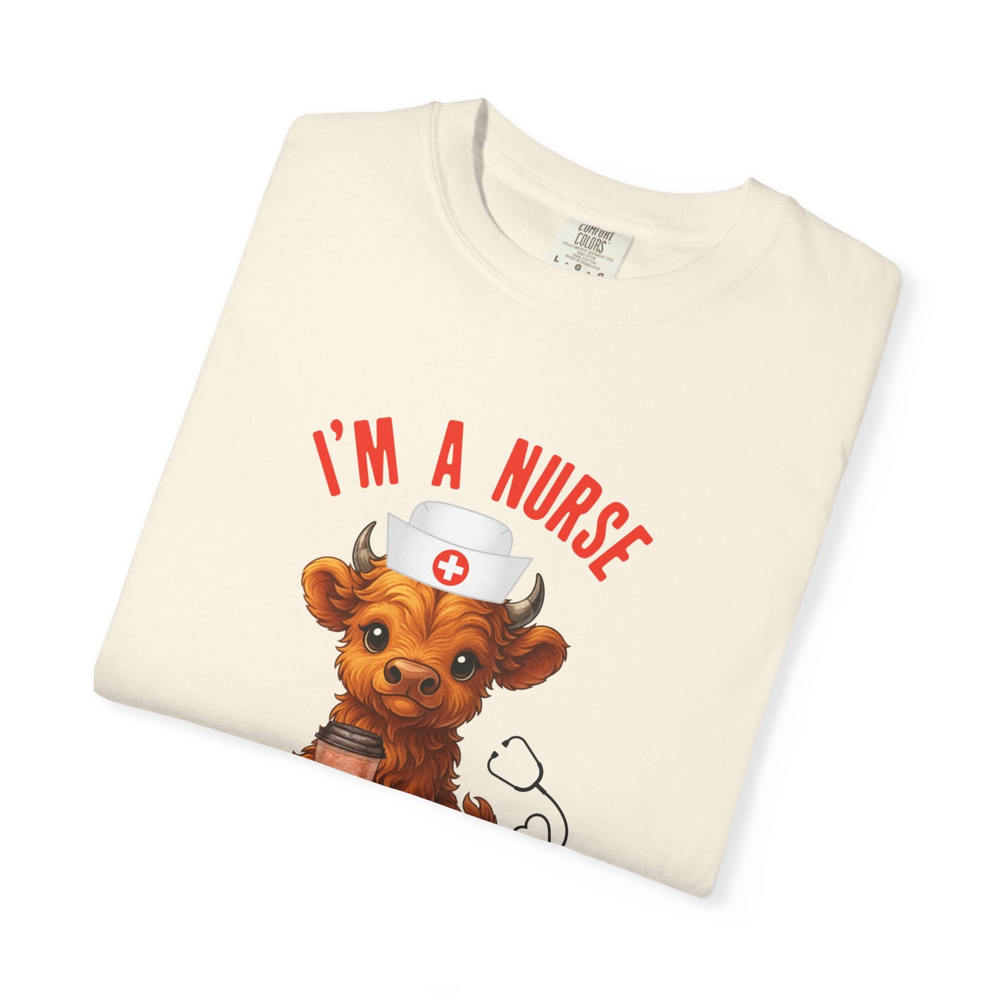 Comfort Colors Highland Cow Nurse T-Shirt I Run on Coffee & Pure Willpower