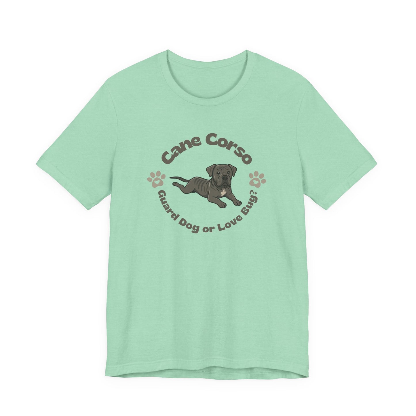 Cane Corso Lover Tee Dog Lover Gift for Dog Mom T-Shirt Gift for Dog Dad Shirt for Cane Corso Puppy