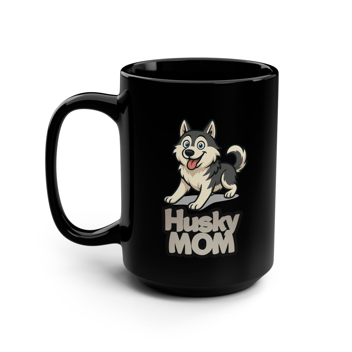 Husky Mom Coffee Mug 15oz Cute Dog Lover Gift Pet Owner Present Birthday Mother's Day Animal Lover Accessory