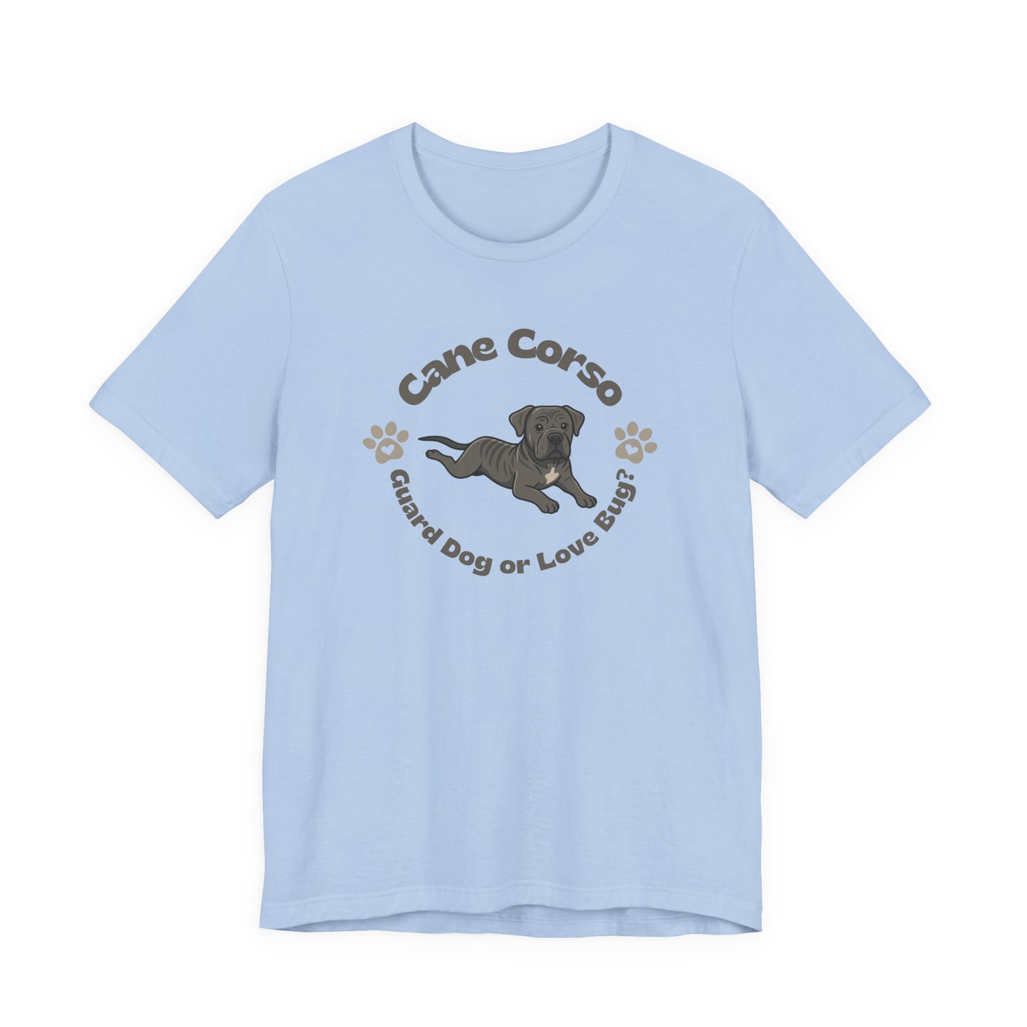 Cane Corso Lover Tee Dog Lover Gift for Dog Mom T-Shirt Gift for Dog Dad Shirt for Cane Corso Puppy