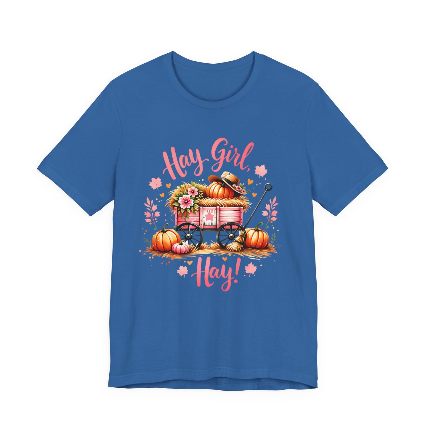 Hay Girl Hay T-Shirt Cute Fall Tee Autumn Fashion Halloween Thanksgiving Hay Girl Hay Shirt