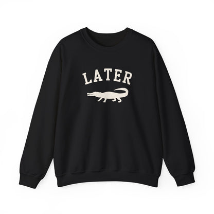 Later Gator Crewneck Sweatshirt