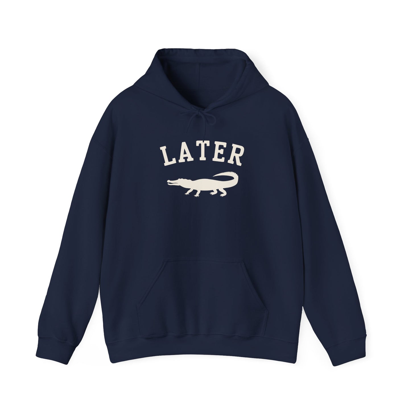 Later Gator Hoodie – Funny Retro Graphic Hooded Sweatshirt