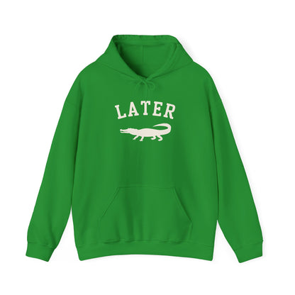 Later Gator Hoodie – Funny Retro Graphic Hooded Sweatshirt