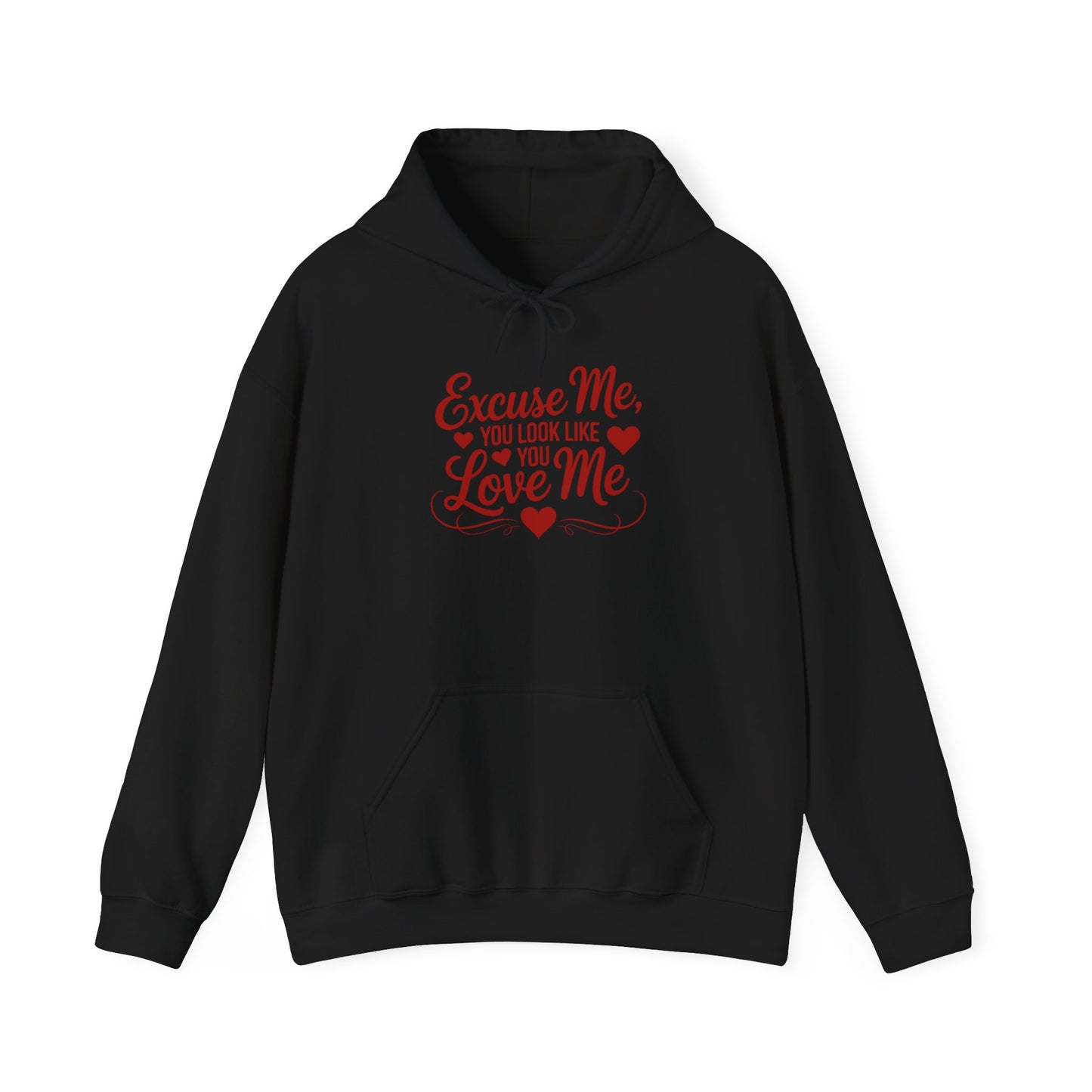 Excuse Me, You Look Like Love Me Hoodie