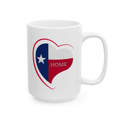 Texas is Home 11oz or 15oz White Mug