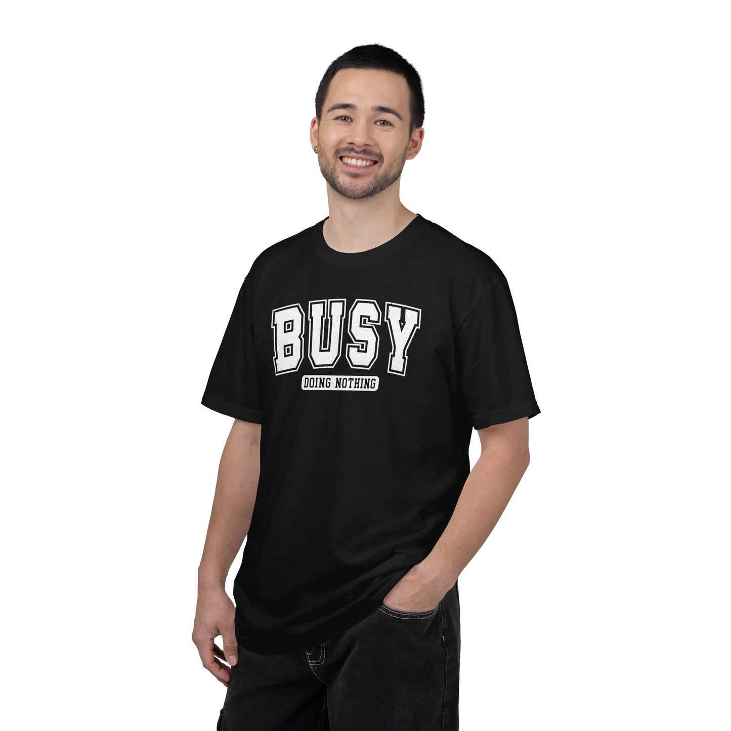 Busy Doing Nothing Comfort Colors Tee