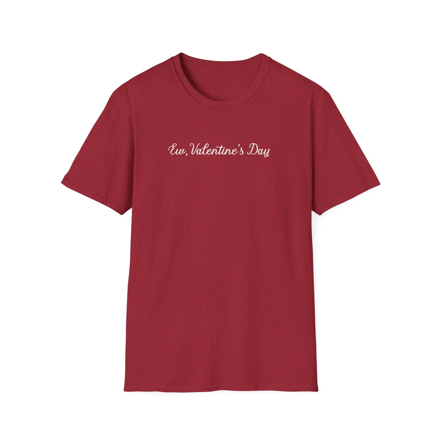 Ew, Valentine’s Day Gothic Script Valentine's Anti-Valentine Tee