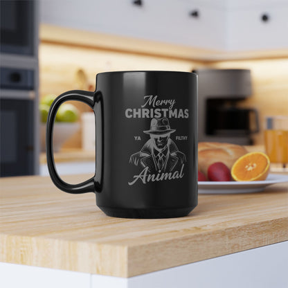 Merry Christmas Ya Filthy Animal Black Coffee Mug 15oz